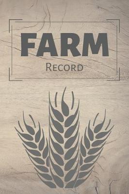 Cover of Farm Record