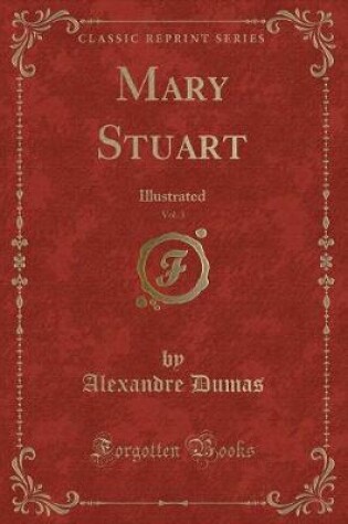 Cover of Mary Stuart, Vol. 3