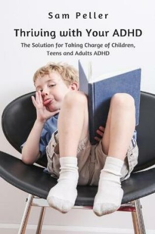 Cover of Thriving with Your ADHD