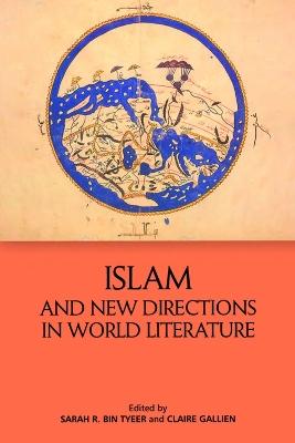 Cover of Islam and New Directions in World Literature