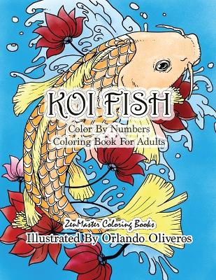 Book cover for Color By Numbers Adult Coloring Book of Koi Fish