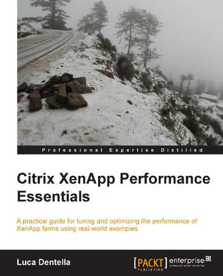 Book cover for Citrix XenApp Performance Essentials