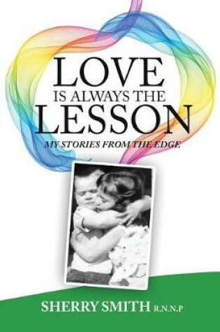 Cover of Love Is Always the Lesson