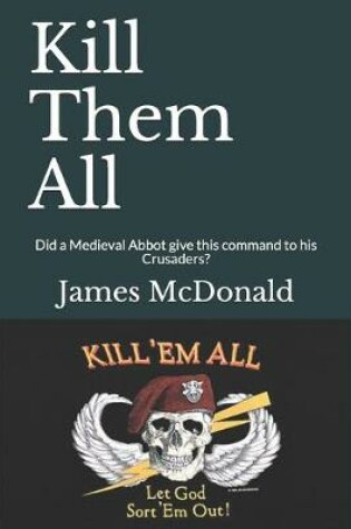 Cover of Kill Them All