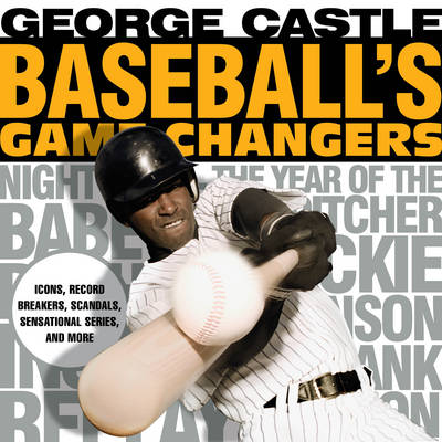 Book cover for Baseball's Game Changers