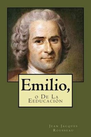 Cover of Emilio, O de La Educacion (Spanish Edition)