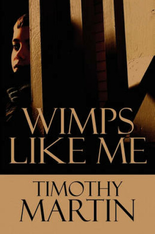 Cover of Wimps Like Me