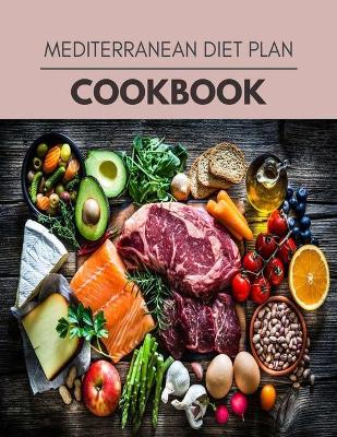 Book cover for Mediterranean Diet Plan Cookbook