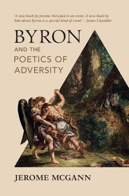 Book cover for Byron and the Poetics of Adversity