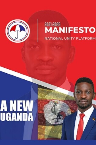 Cover of National Unity Platform - Manifesto 2021-26