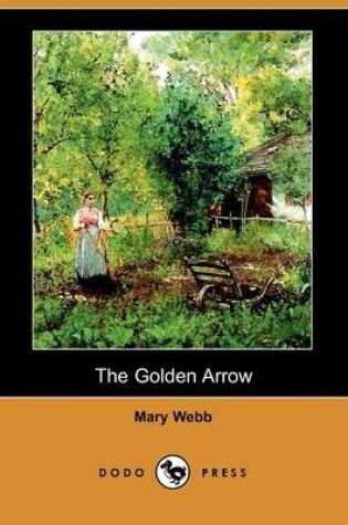 Cover of The Golden Arrow (Dodo Press)