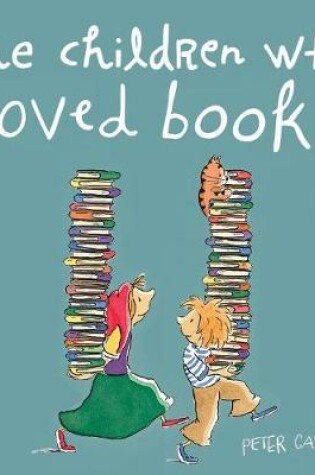 Cover of The Children Who Loved Books