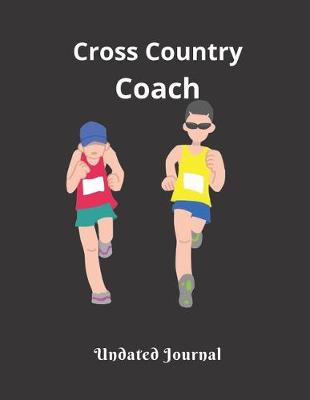 Book cover for Cross Country Coach Undated Journal