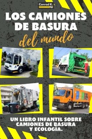 Cover of Los Camiones de Basura del Mundo