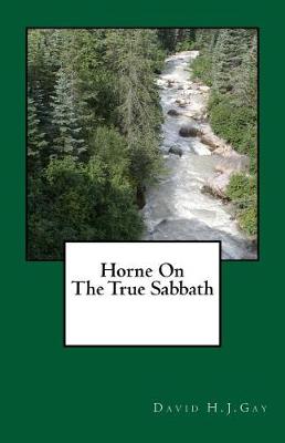 Book cover for Horne on the True Sabbath