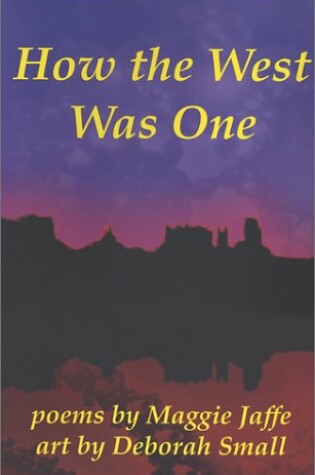 Cover of How the West Was One