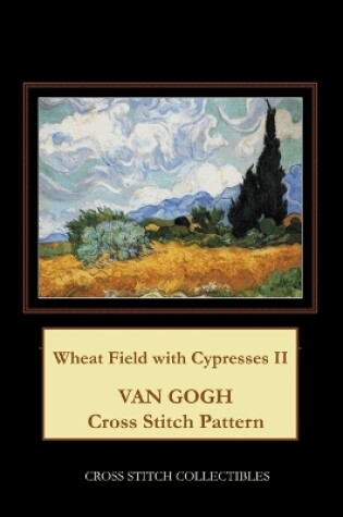 Cover of Wheat Field with Cypresses II