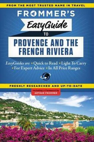 Cover of Frommer's Easyguide to Provence and the French Riviera