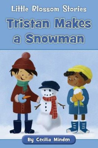 Cover of Tristan Makes a Snowman