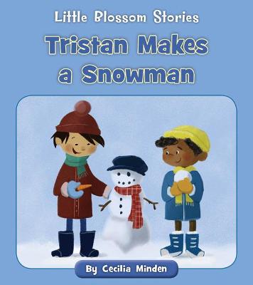 Book cover for Tristan Makes a Snowman