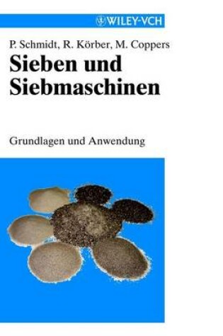 Cover of Sieben und Siebmaschinen