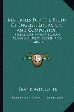 Cover of Materials for the Study of English Literature and Compositon
