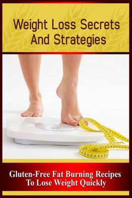 Book cover for Weight Loss Secrets and Strategies