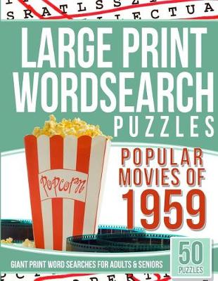Book cover for Large Print Wordsearch Top 50 Movies of the 1959