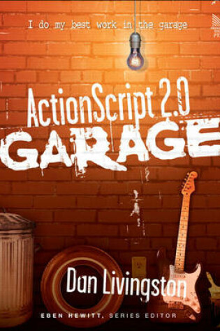 Cover of ActionScript 2.0 Garage