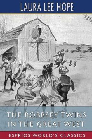 Cover of The Bobbsey Twins in the Great West (Esprios Classics)