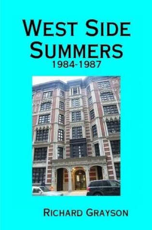 Cover of West Side Summers: 1984-1987