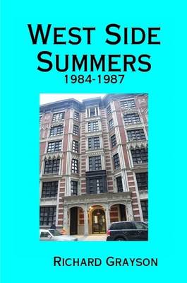 Book cover for West Side Summers: 1984-1987