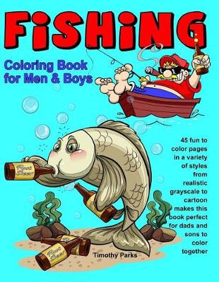 Book cover for Fishing Coloring Book for Men & Boys