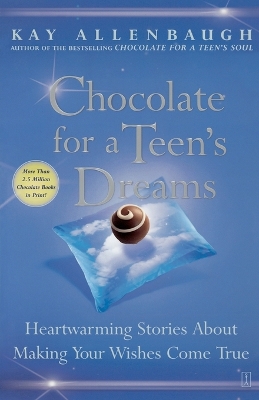 Book cover for Chocolate for a Teens Dreams