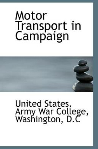 Cover of Motor Transport in Campaign