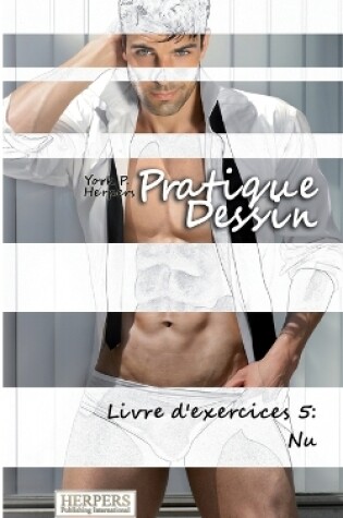 Cover of Pratique Dessin - Livre d'exercices 5
