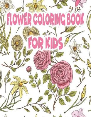 Book cover for Flower Coloring Book for Kids