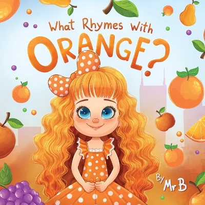 Book cover for What Rhymes With Orange?