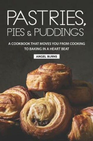 Cover of Pastries, Pies and Puddings