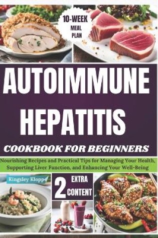 Cover of Autoimmune Hepatitis Cookbook For Beginners