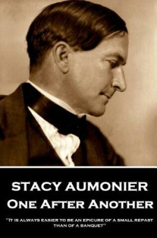 Cover of Stacy Aumonier - One After Another