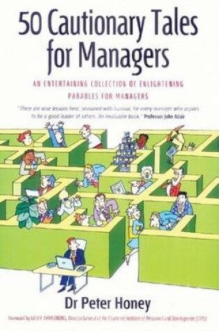 Cover of 50 Cautionary Tales for Managers: An Entertaining Collection of Enlightening Parables for Managers