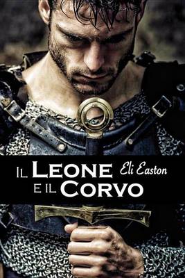 Book cover for Il Leone E Il Corvo