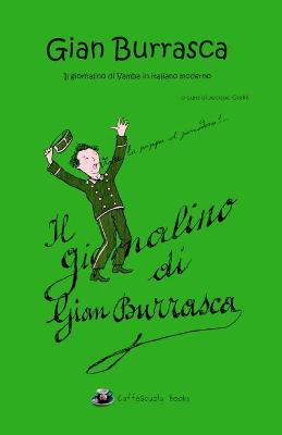 Book cover for Gian Burrasca - Il giornalino di Vamba in italiano moderno