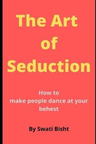 Cover of The Art of Seduction