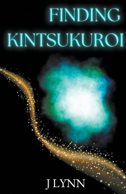 Book cover for Finding Kintsukuroi