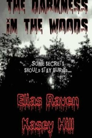 Cover of The Darkness in the Woods