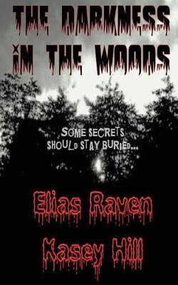 Book cover for The Darkness in the Woods