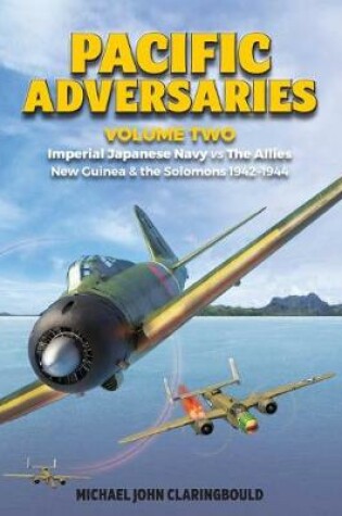 Cover of Pacific Adversaries - Volume Two