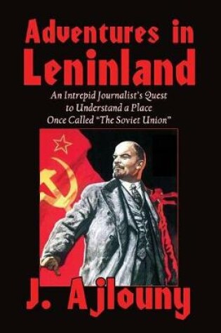 Cover of Adventures in Leninland